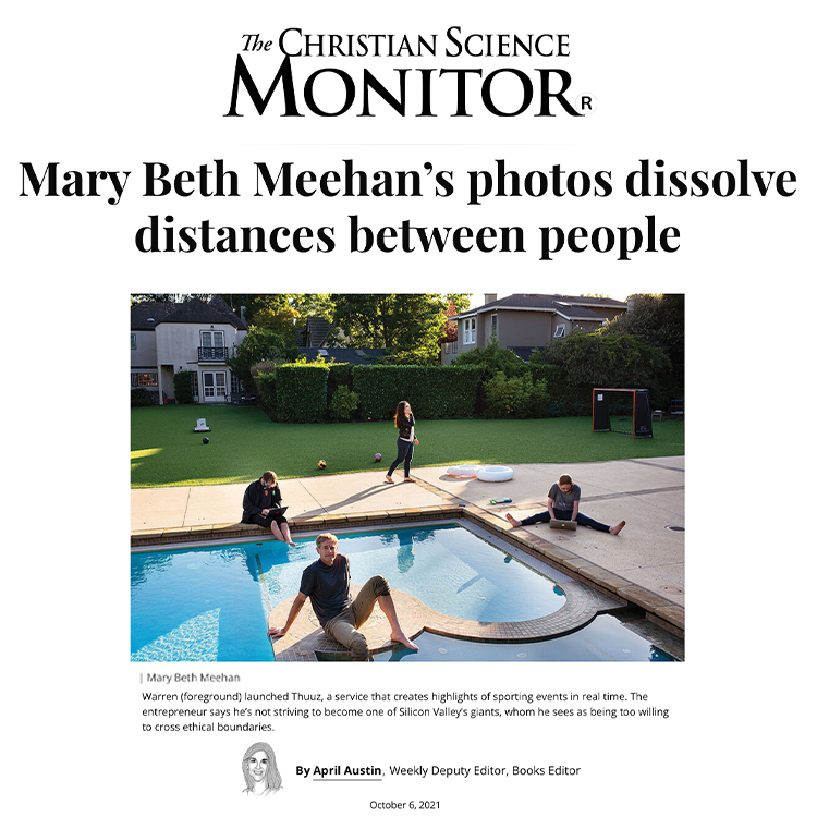 Mary Beth Meehan's photos dissolve distances between people, Christian Science Monitor, April Austin, October 6, 2021